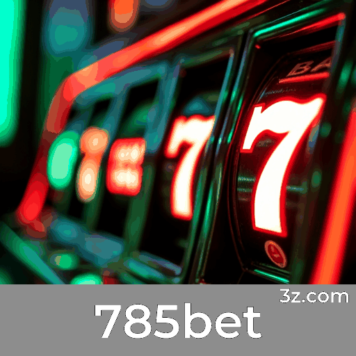 Experimente 785bet: Apostas Móveis Completas
